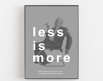 Ludwig Mies van der Rohe poster, Less is more poster, Mies van der Rohe print, Farnsworth house poster, Mies van der Rohe quote