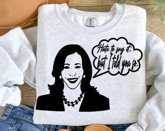 Bluza z nadrukiem Black Women Empowerment, koszulka z napisem 92 procent, koszulka Freedom Empowering, Afroamerykanin, czarna historia, humor I Told You So