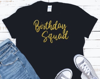Birthday Squad Shirt, Birthday Squad tee, Birthday Gift, Birthday Tee, Matching Birthday Family Tee, Matching Party Tee, Birthday Party Tee
