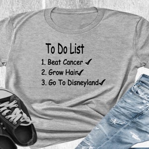To Do List Shirt, Birthday Cancer Tee, Funny Cancer Tee, Cancer Awareness, Cancer Survivor Shirt, Best Friend Gift, Breast Cancer Tee, Chemo
