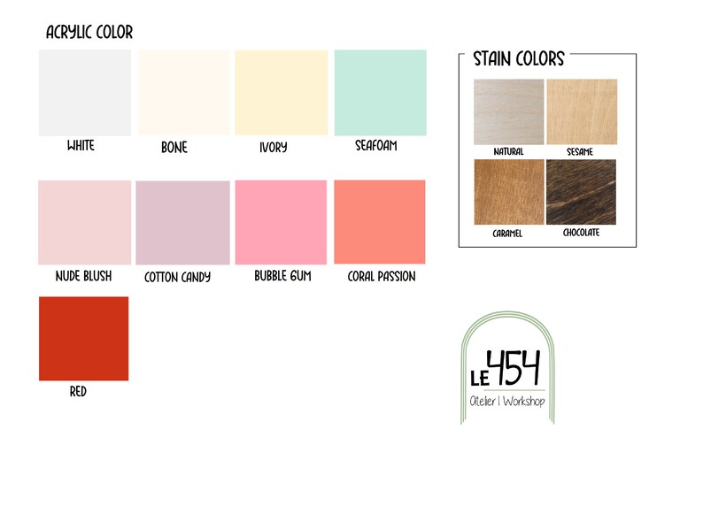 K&ouml;nnte beinhalten: Eine Tabelle mit Acrylfarben und Holzbeizfarben. Die Acrylfarben sind: Wei&szlig;, Knochen, Elfenbein, Meeresschaum, Nude Blush, Zuckerwatte, Kaugummi, Korallenpassion und Rot. Die Holzbeizfarben sind: Natur, Sesam, Karamell und Schokolade. Die Tabelle enth&auml;lt auch den Text "LE 454 Otelier | Workshop".