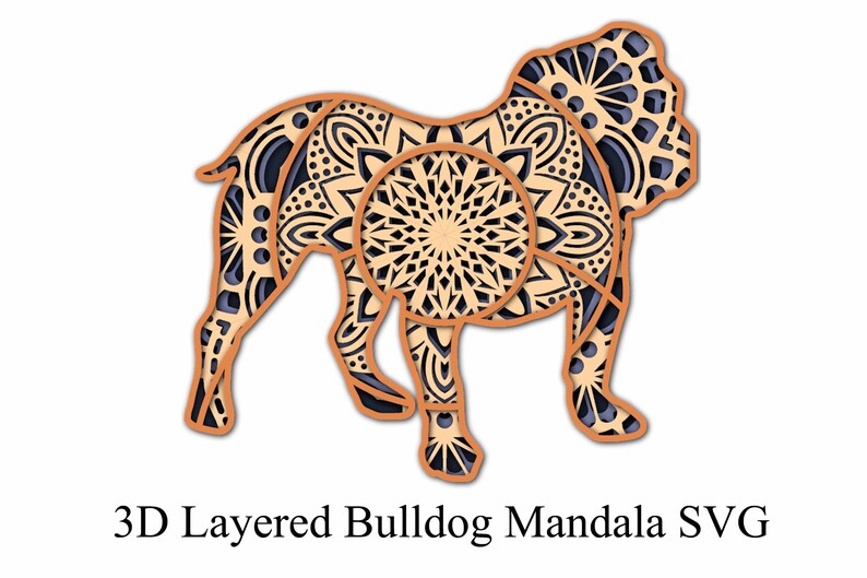 Download 3d Layered Bulldog Mandala Svg File Layered Cut File 4 Etsy