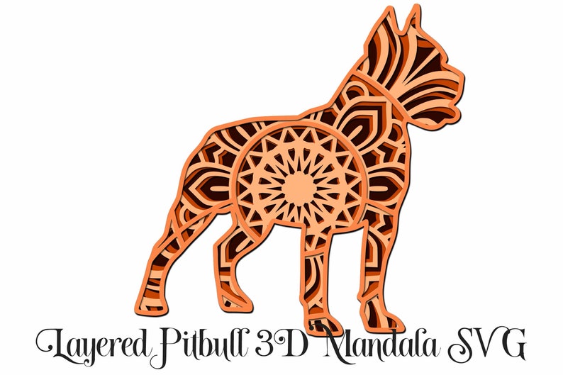 Download Pitbull Mandala SVG file 3D Pibble cut file 4 layers | Etsy