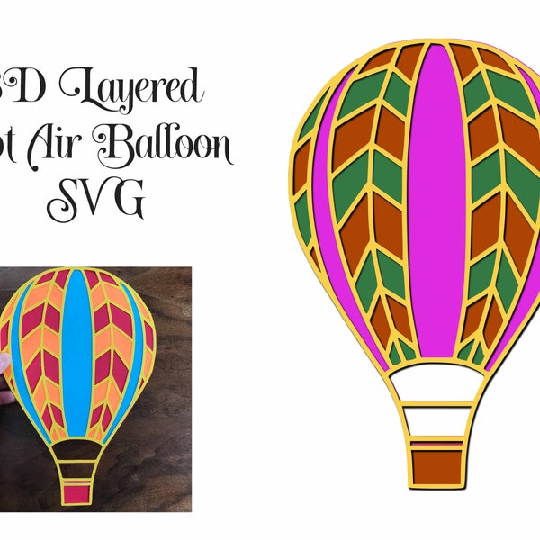 Hot Air Balloon 3D Layered SVG file, 4 layers for Cricut or Cameo Cutting Machines