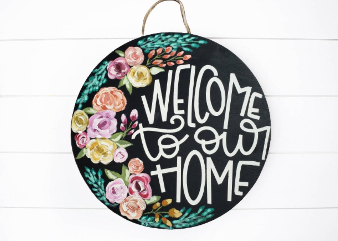 WELCOME TO OUR Home Sign Front Door Welcome Sign Floral Door - Etsy
