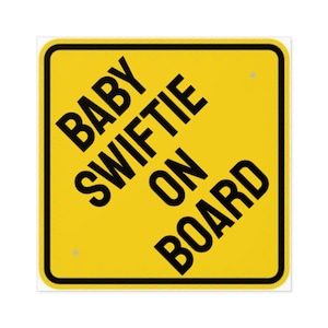 Baby Swiftie on Board | Taylor Swift | Naklejka na samochód Taylor Swift | Naklejka Taylor Swift | Towary Taylor Swift | Naklejka na zderzak Taylor Swift