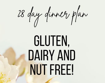 Allergen Friendly Meal Plan: Gluten, Nut, Dairy-Free (Instant Download)