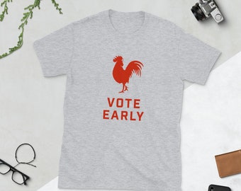 Vote Early T-Shirt