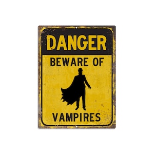 Danger Beware of Vampires 12