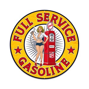 May include: A vintage-style metal sign with a yellow background and blue border. The sign features a red gas pump with a woman in a white shirt and blue shorts standing next to it. The text "FULL SERVICE GASOLINE" is written in a red, white, and blue font around the outside of the sign.
