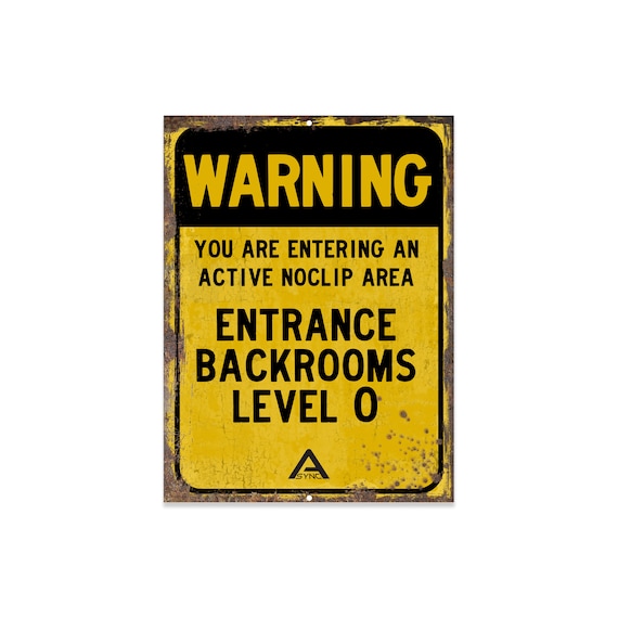 Backrooms Entrance Warning Sign 12 X 9 Inch Metal Wall Art 