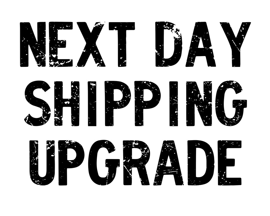 Next Day Shipping Upgrade For 12 X 9 12 X 12 12 X 15 Inch Signs Etsy next-day-shipping-upgrade-for-12-x-9-12-x-12-12-x-15-inch-signs-etsy