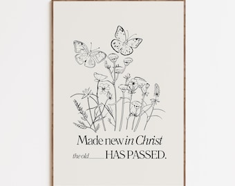 Made New In Christ Wall Art | Christian Poster | Christian Print | Trendy Bible Verse Printable | Aesthetic Christian Decor | Christian Gift