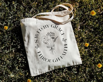 Saved By Grace Through Faith Tote Bag | Christian Tote Bag | Aesthetic Tote | Quote Tote Bag | Trendy Tote Bag | Jesus | God | Faith
