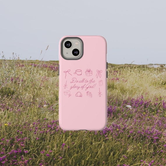 Do All to the Glory of God Phone Case | Christian Phone Case | Faith Phone Case | Trendy Phone Case | Aesthetic Phone Case | Christian Gift