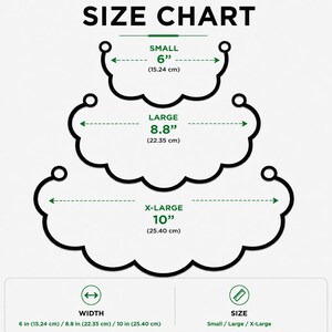 Puede incluir: Una tabla de tallas con tres formas festoneadas tipo nube etiquetadas como Small, Large y X-Large. La Small mide 15,24 cm, la Large mide 22,35 cm y la X-Large mide 25,40 cm. La tabla incluye iconos de ancho y tama&ntilde;o.