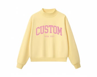 Mockneck Custom Sweatshirt for Team Mockneck Sorority Mock neck Sweatshirt Custom Team Name Mockneck  Personalized Mockneck for Company