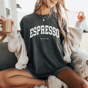 Espresso Martini Shirt Espresso Martini Varsity Tee Coffee Lover Gift Cocktail Shirt Oversized Graphic Tee Gift for Espresso martini lover