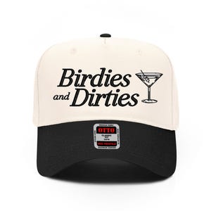 Birdies and Dirties Hat for Golf Lover Funny Golf Hat for Martini Lover Hat for Golfer Gift Birdie Hat Funny Gift for Golfer