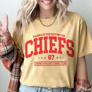 Karma is The Guy Coming Staight Home Comfort Colors Shirt Go Taylor's Boyfriend Shirt Vintage Taylor and Travis Tee Chief Football Era Shirt