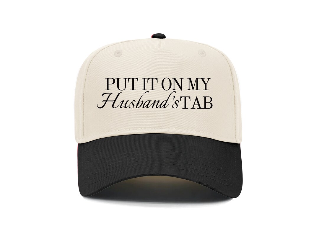 Put It on My Husband's Tab Hat Two Tone Trucker Hat Red Two Tone ...
