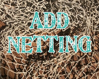 Add Netting