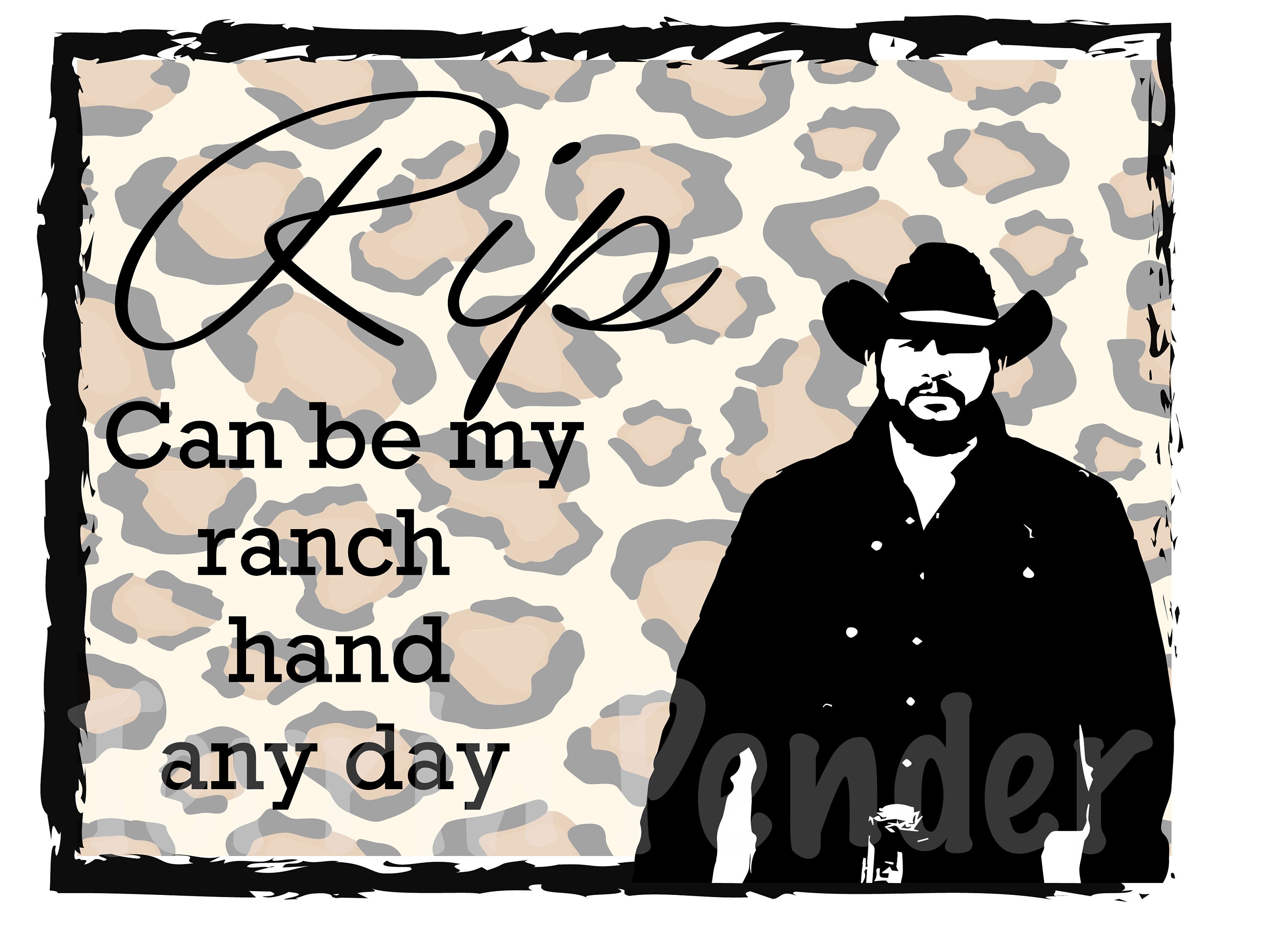 Rip Wheeler Ranch Hand YELLOWSTONE SVG FILE Etsy