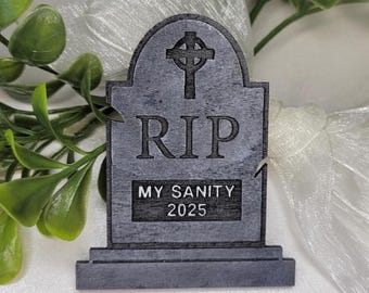 RIP My Sanity Funny Mini Tombstone Wooden Fridge Magnet Halloween Hand-painted Headstone Gothic Decor