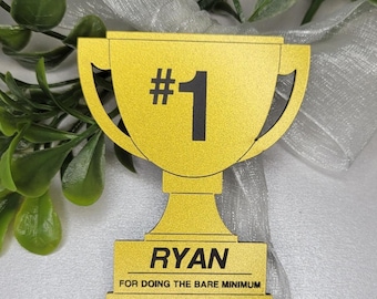 Personalized Snarky Gold Trophy Fridge Magnet Gift for Him Funny Custom Coworker Award