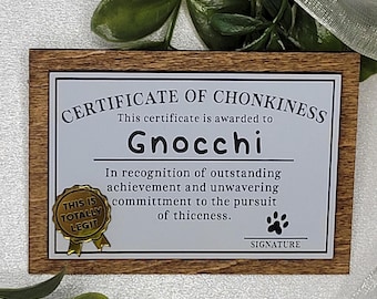Personalized Chonky Cat or Dog Certificate Magnet Custom Basswood Award Gift for Pet Owner