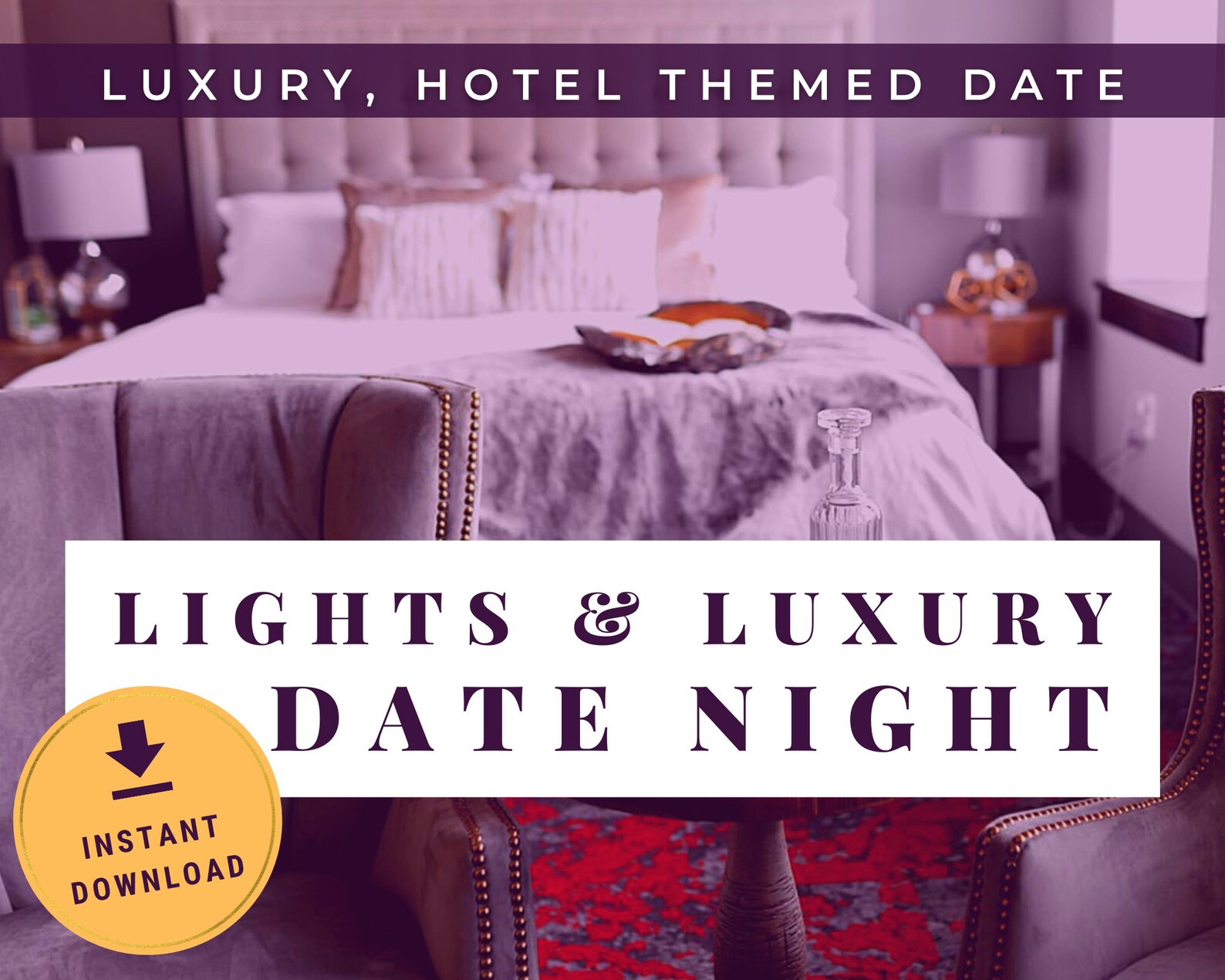 Luxury Hotel Date Night At Home Date Ideas Instant Etsy