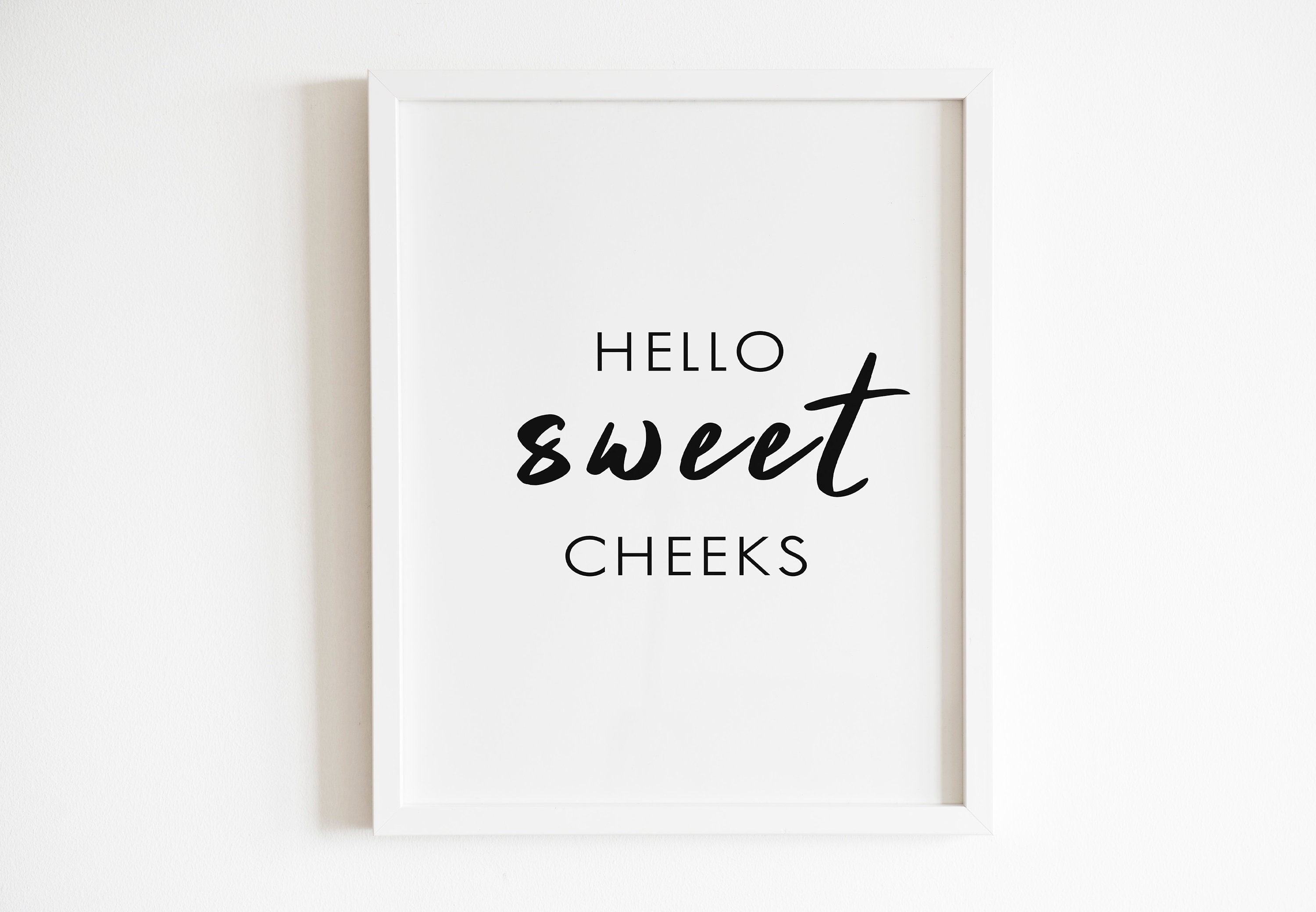 Hello Sweet Cheeks Printable Wall ArtTypography posterBaño | Etsy