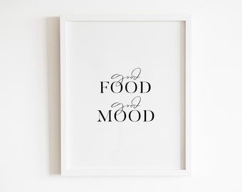Good Food Good Mood Printable | Kitchen Wall Art | Digital Download