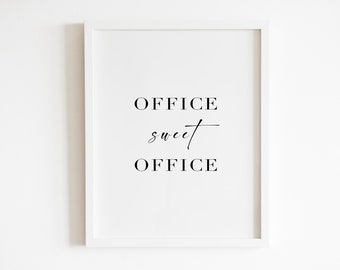 Office sweet office Wall art Printable | DIGITAL Downloadable