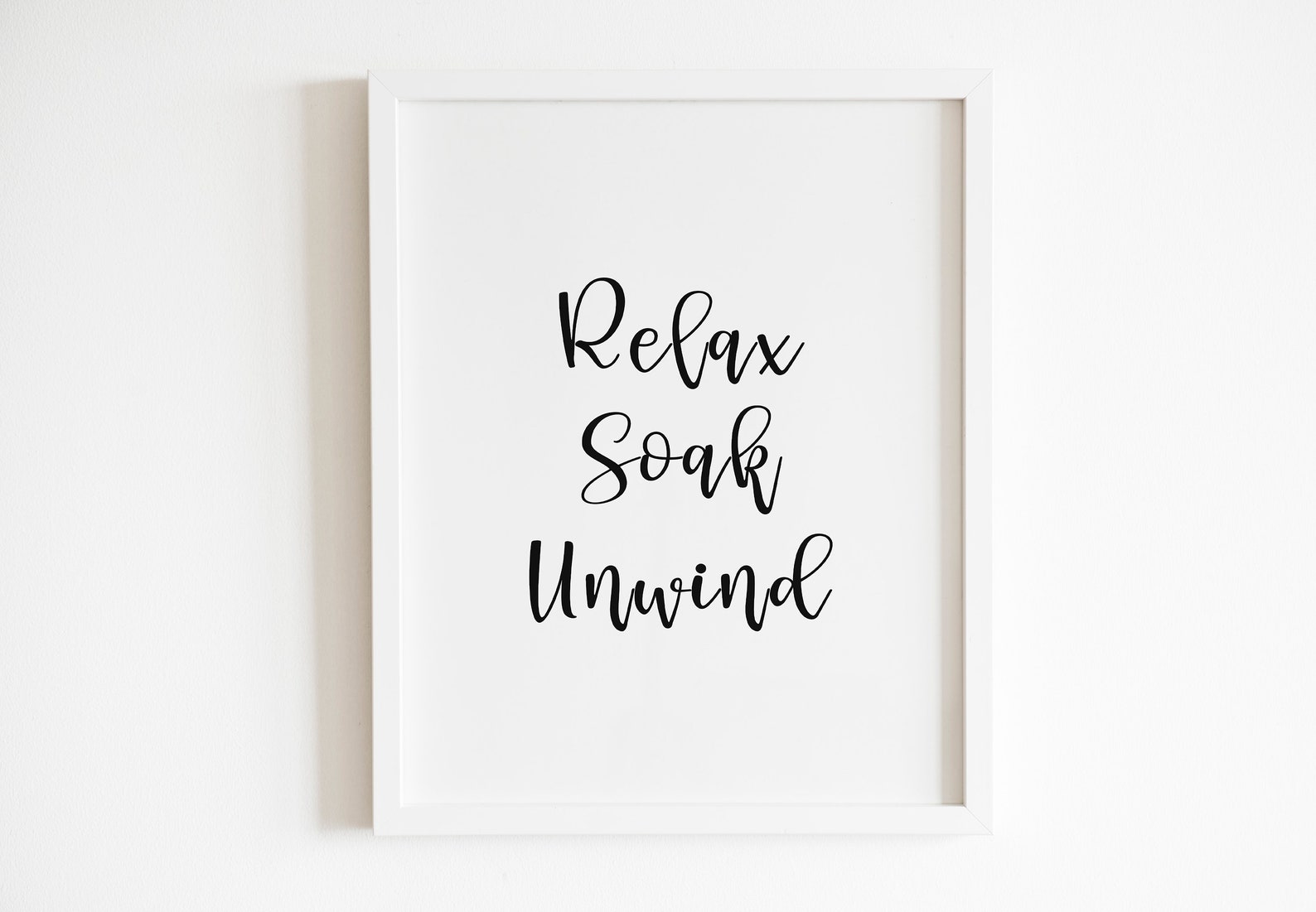 Relax Soak Unwind Printable Wall Arttypography - Etsy UK