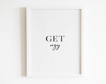 Get Cozy Print | Warm & Inviting Wall Art | Hygge-Inspired Home Décor