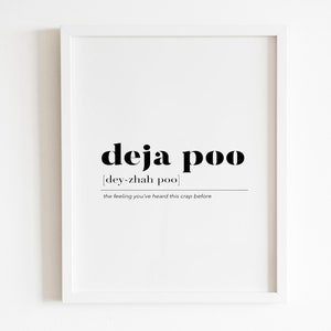Deja poo definition Wall art Printable | DIGITAL Downloadable