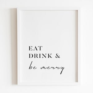Eat drink and be Merry Wall art Printable | DIGITAL Downloadable