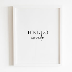 Hallo verrückte Wand Kunst Printable | DIGITAL Herunterladbar