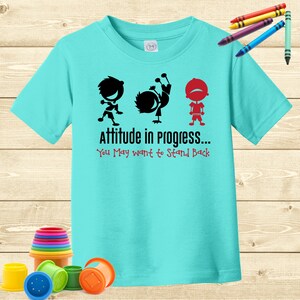 Attitude in Progress super-soft kids tee, Cute Kids Shirts, Funny Kids Shirts, Cute Toddler Tees, Funny Toddler Shirt