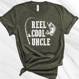 Reel Cool Uncle Shirt, Fishing Shirt, Father&#39;s Day Shirt, Uncle Shirt, Funny Uncle Gift, Birthday Gift, Gift for Brother, Gift for Uncle