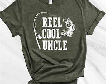Reel Cool Uncle Shirt, Fishing Shirt, Father's Day Shirt, Uncle Shirt, Funny Uncle Gift, Birthday Gift, Gift for Brother, Gift for Uncle
