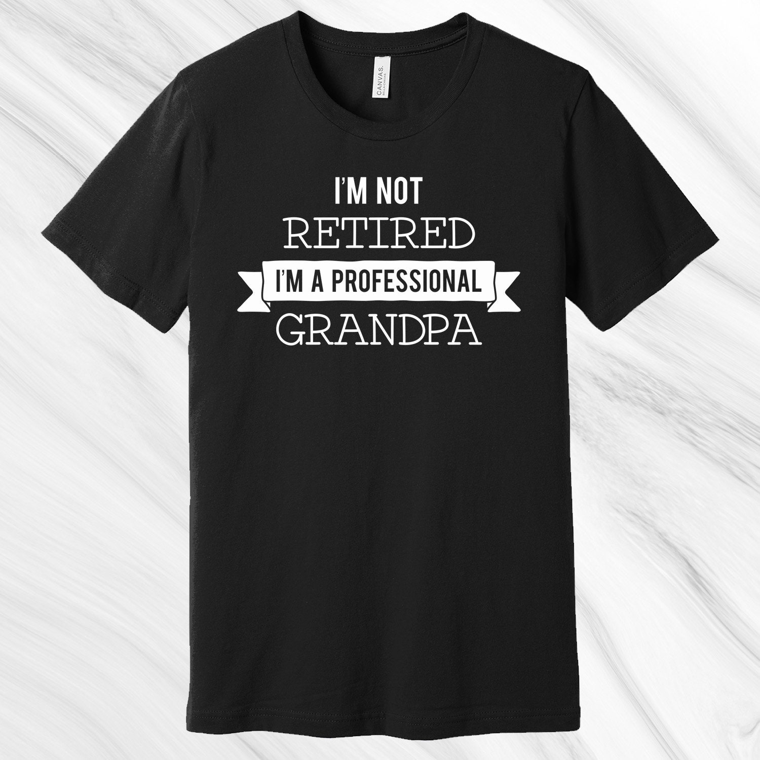I'm Not Retired I'm a Professional Grandpa Shirt | Etsy