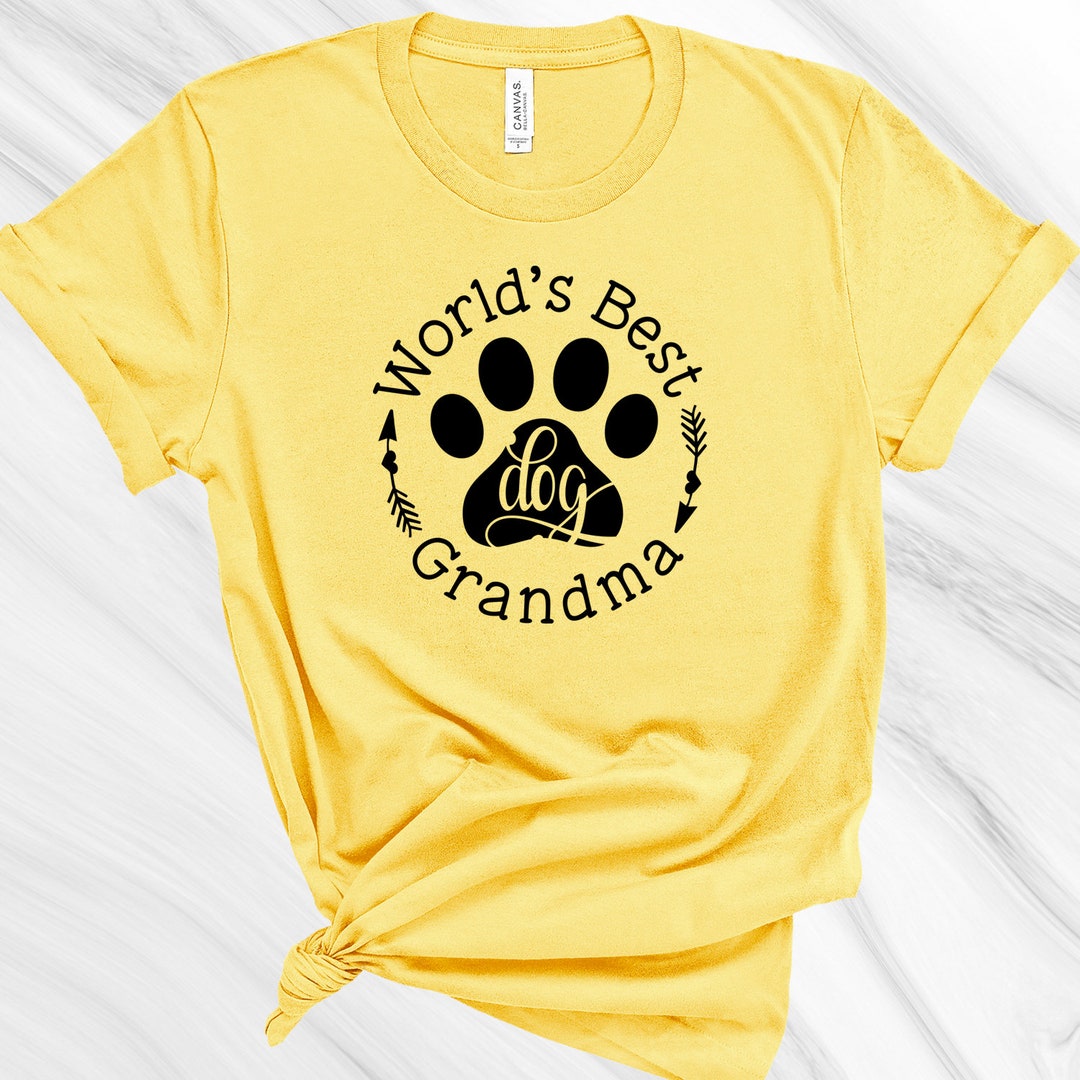 Best Dog Grandma Shirt, Dog Mom Gift, Mother's Day Gift, Dog Lover