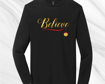 Believe Shirt Long Sleeve, Christmas Magic Shirt, Christmas Shirt, Women's Shirt, Cute Believe Shirt, Hello Winter, Polar Express Shirt