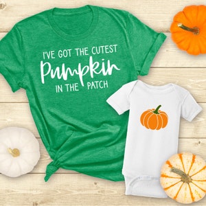 I&#39;ve Got the Cutest Pumpkin Shirt, Little Pumpkin shirt, Mommy & Me Shirts, Matching Family Outfits, Matching Shirts, Thanksgiving Shirts