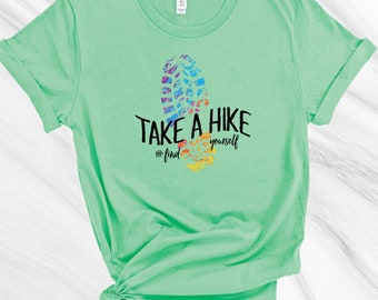 Take a Hike Tee, Soft custom graphic tees, Find Yourself Outdoors Tee