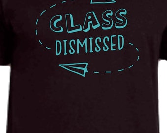 Class Dismissed