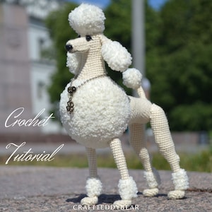 Crochet Pattern: Leonardo the poodle toy PDF, Language - English, Deutsch, Français, Nederlands, Español