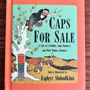 RARE FIND, Caps for Sale by Esphyr Slobodkina, 1968 Edition